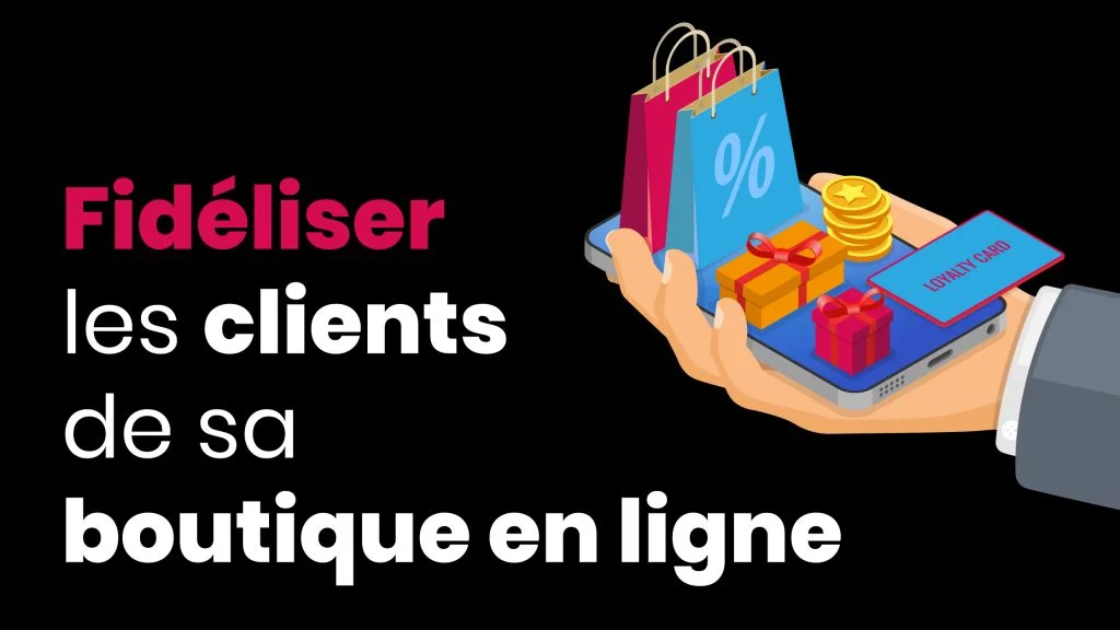 Fideliser_clients_ecommerce
