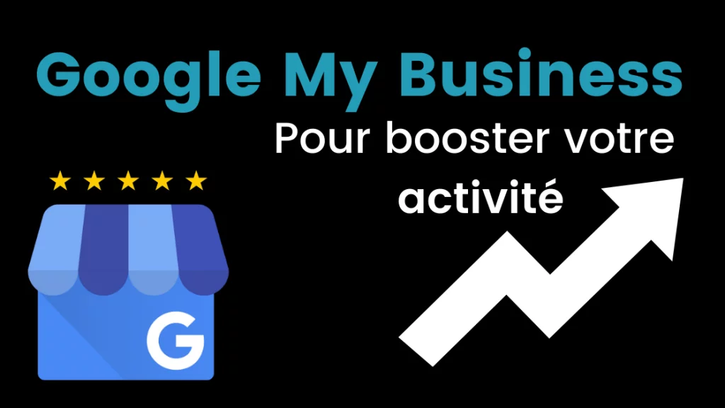google_my_business_developper_activite