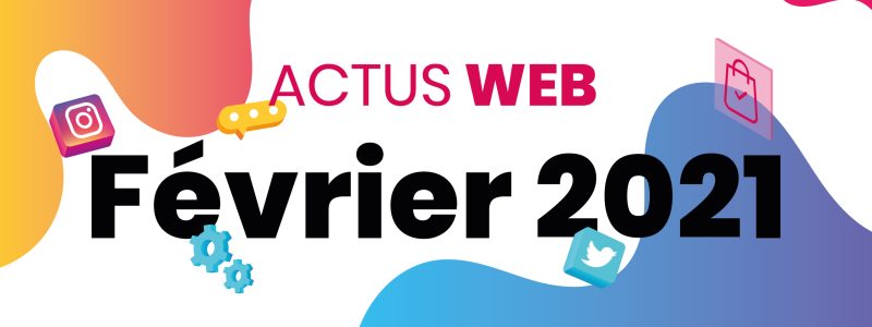 Actus_web_fevrier_2021