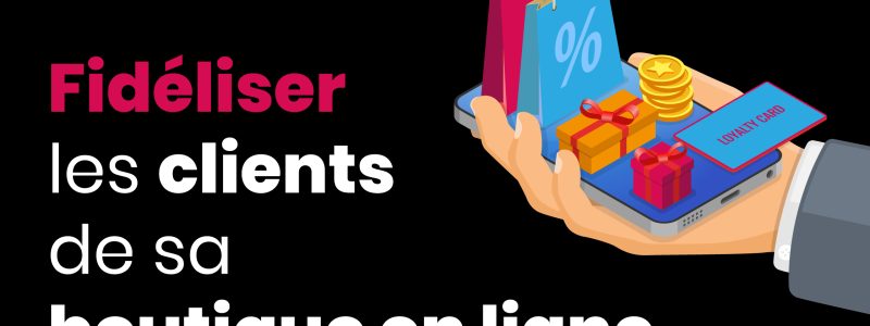 Fideliser_clients_ecommerce