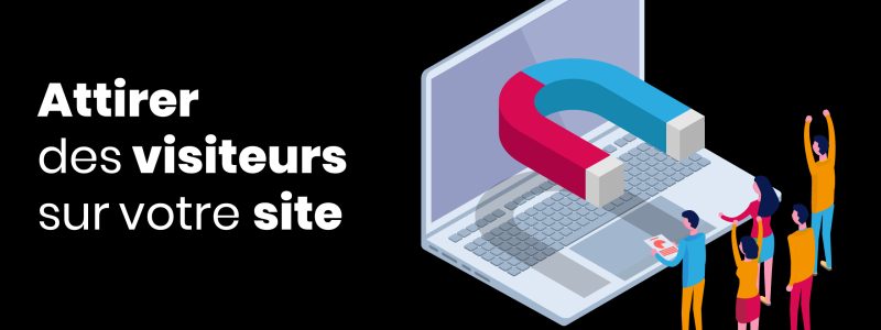 attirer_visiteurs_ecommerce